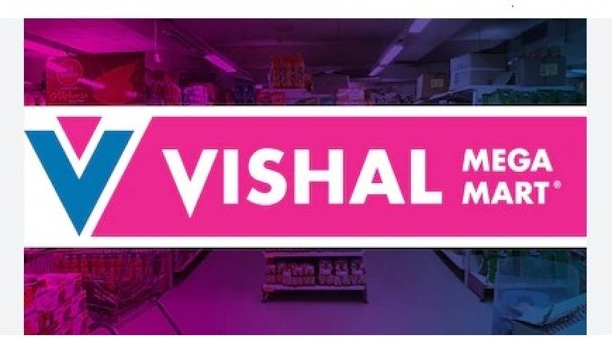 Vishal Mega Mart Share Price Soars: A Strong Q4 Performance Drives Growth
